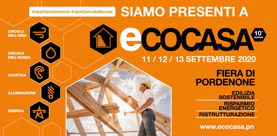 Dopo l’emergenza, l’attività di Pordenone Fiere riparte con ECOCASA 2020